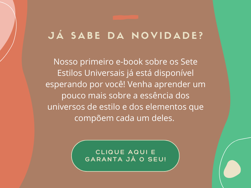 Sete estilos universais: conheça qual é o seu e use a moda para empoderar